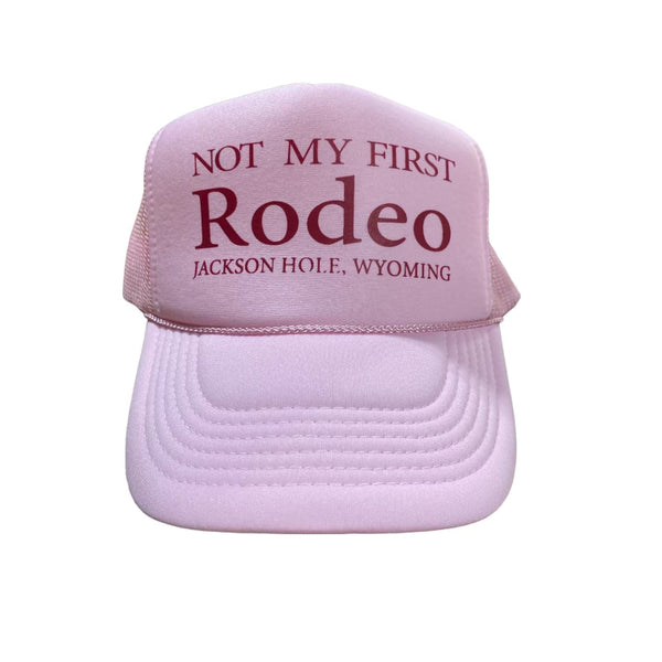 Not My First Rodeo Hat