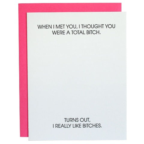 I Thought You Were a Total Bitch